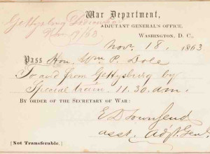 William P. Dole's Railroad Pass to Travel to Gettysburg on November 18, 1863 and Gettysburg Marshal's Ticket Dated November 19