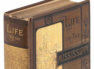 Life on the Mississippi by Mark Twain (Boston, James R. Osgood, 1883)