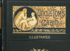 The acquisition includes a first edition of Uncle Tom's Cabin