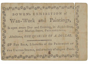 Early Philadelphia Museum trade card for Bowen's Exhibition of Wax-Work and Paintings, ca. 1792-93