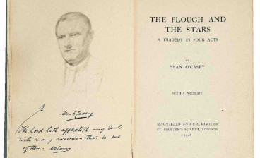 First edition of Sean O’Casey’s play The Plough and the Stars, a Tragedy in Four Acts (1926), inscribed to painter Augustus John