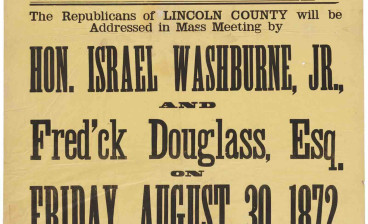 Lot 97, circa 1872 thin, canary-yellow broadside advertising a Maine Republican Party rally publicising Frederick Douglass and former Maine governor Israel Washburne as guest speakers, estimate: $10,000-$20,000