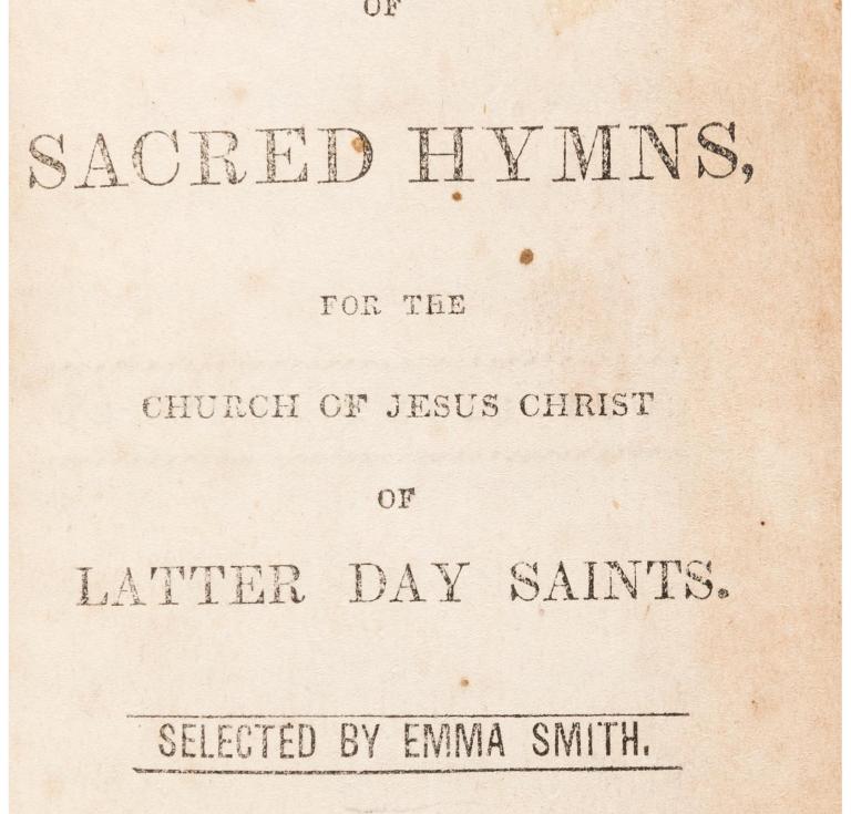 Emma Smith's A Collection of Sacred Hymns