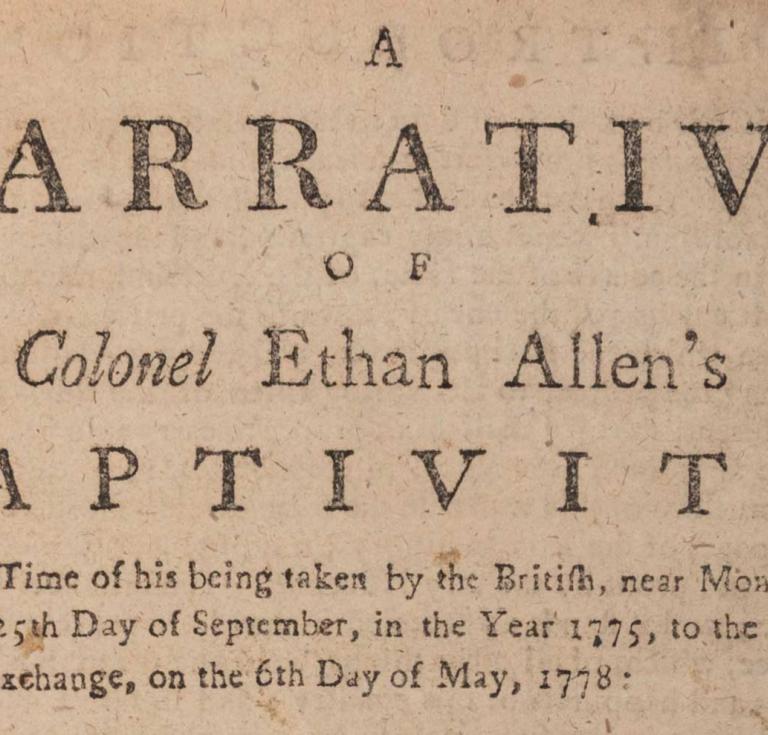 A rare second edition of Ethan Allen’s account of his captivity in British prisons
