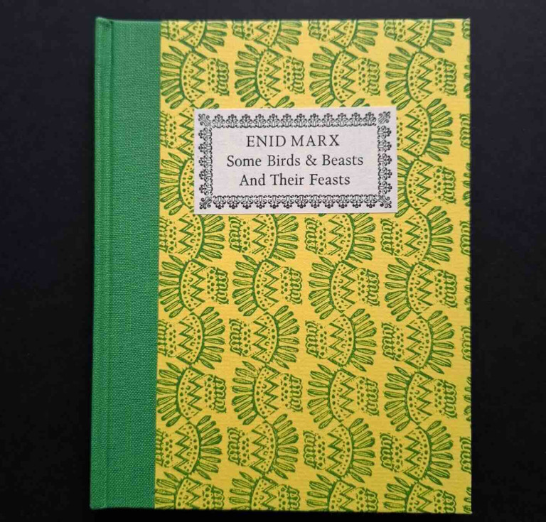 Some Birds and Beasts and Their Feasts by Enid Marx