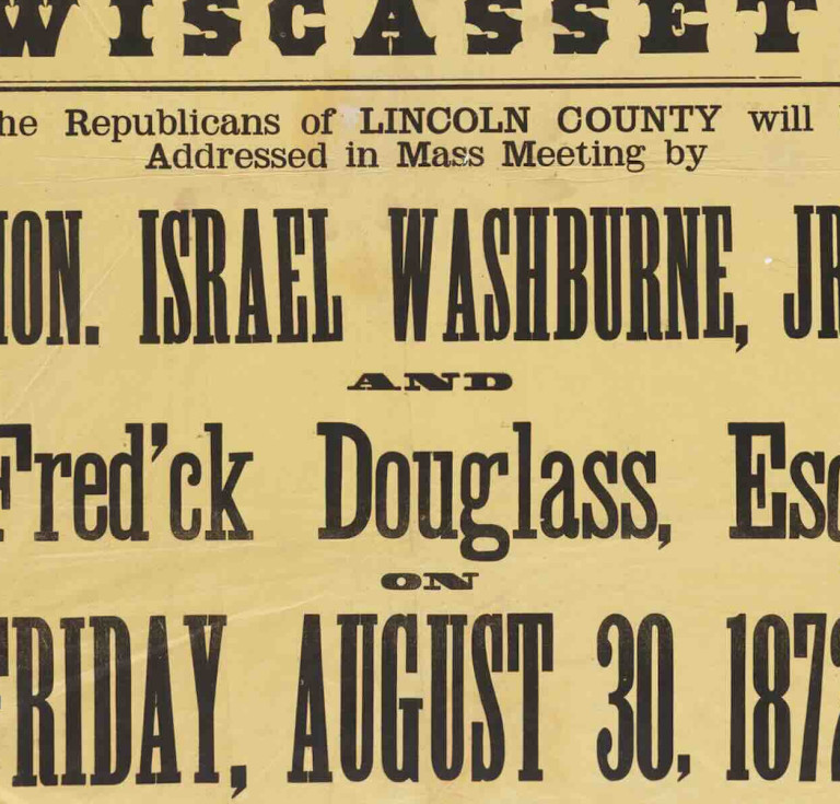 Lot 97, circa 1872 thin, canary-yellow broadside advertising a Maine Republican Party rally publicising Frederick Douglass and former Maine governor Israel Washburne as guest speakers, estimate: $10,000-$20,000